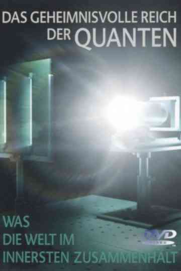 Das geheimnisvolle Reich der Quanten Poster