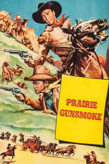 Prairie Gunsmoke Poster