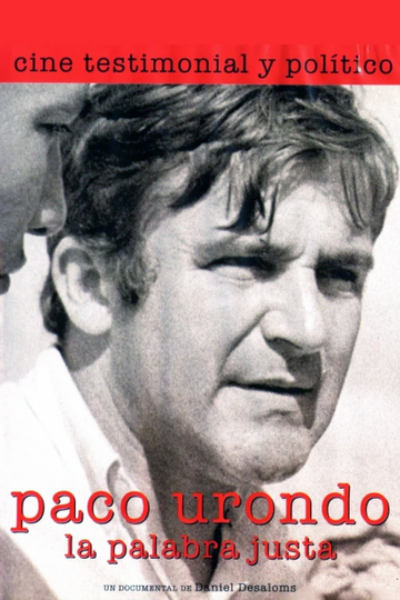 Paco Urondo la palabra justa Poster