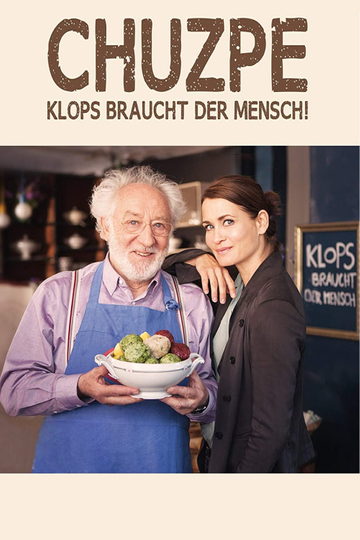 Chuzpe  Klops braucht der Mensch