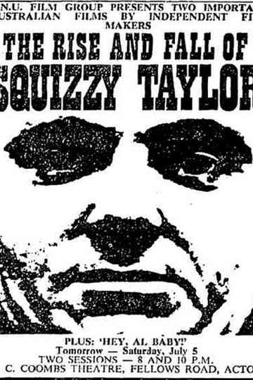The Rise and Fall of Squizzy Taylor Poster