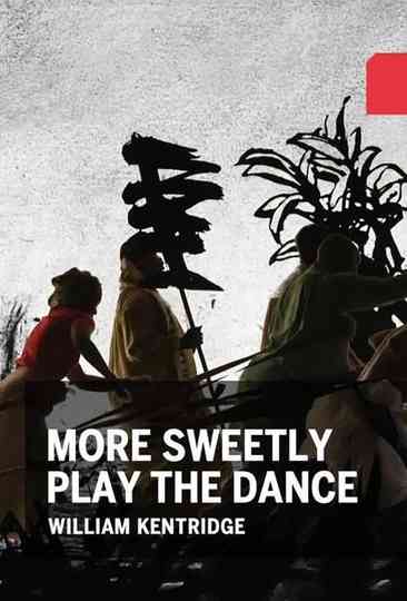 More Sweetly Play the Dance Poster
