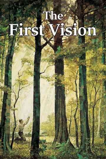 The First Vision Poster