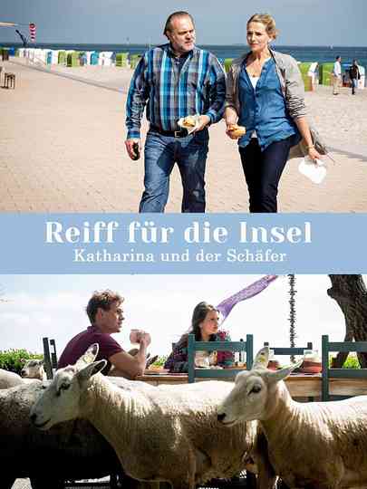 Reiff für die Insel - Katharina und der Schäfer Poster