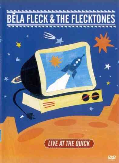 Béla Fleck  the Flecktones Live at the Quick Poster