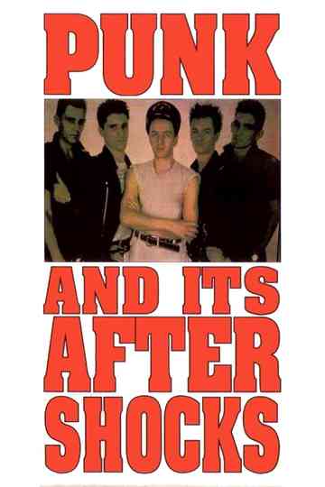 Punk and Its Aftershocks poster