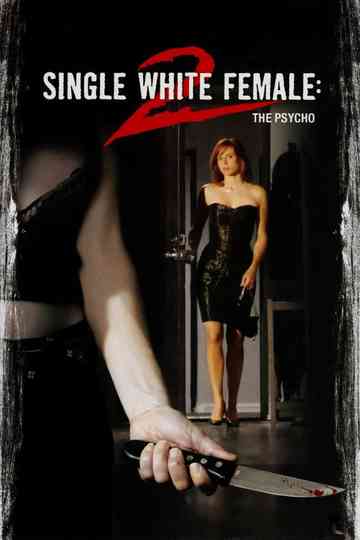 Single White Female 2 The Psycho poster
