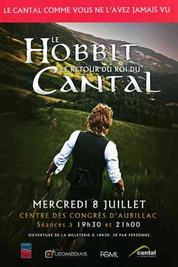 Le Hobbit : le retour du roi du Cantal poster