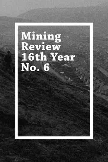 Mining Review 16th Year No 6 Poster