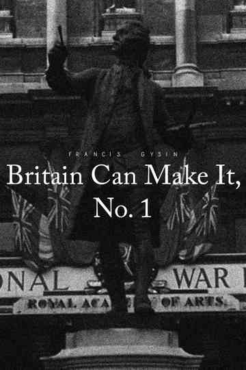 Britain Can Make It, No. 1 Poster