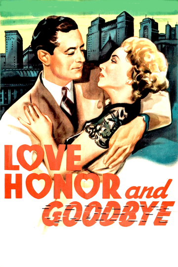 Love Honor and Goodbye