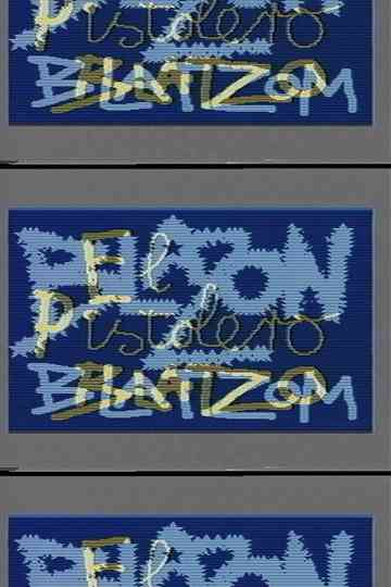 Blazon Blatzom: El Pistolera Blatzo Poster