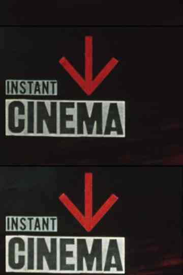 Instant Cinema Poster