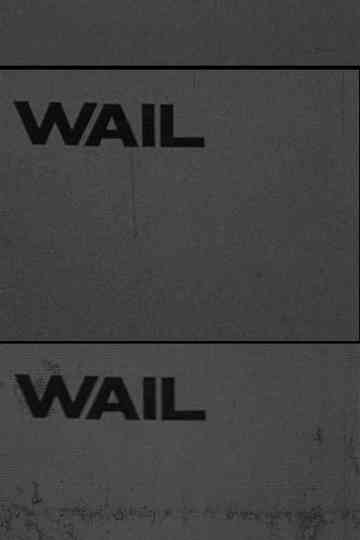 Wail Poster