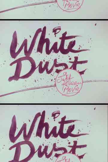 White Dust Poster