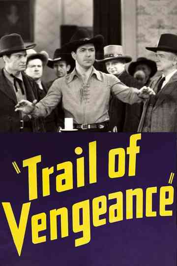 Trail of Vengeance Poster