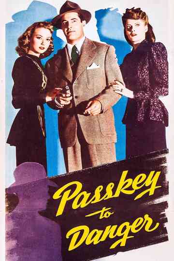 Passkey to Danger Poster