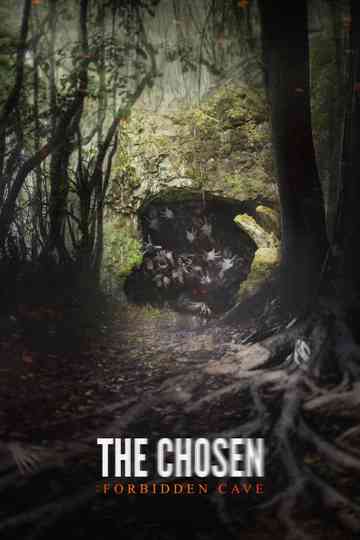 The Chosen: Forbidden Cave Poster