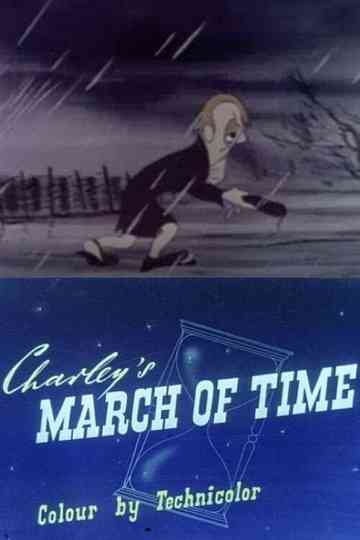 Charley's March of Time Poster