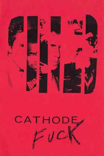 Cathode Fuck Poster