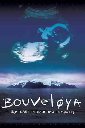 Bouvetøya: The Last Place on Earth Poster