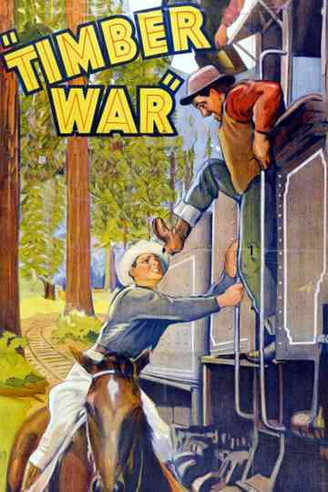 Timber War Poster