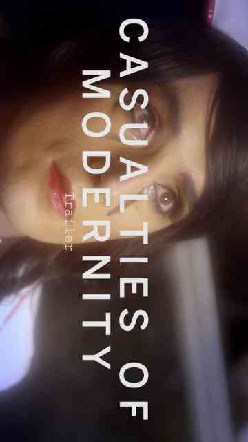 Casualties of Modernity Poster