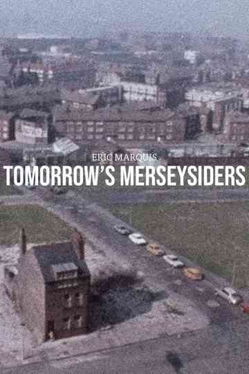 Tomorrows Merseysiders Poster