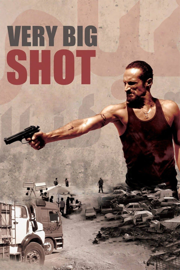 Very Big Shot Poster