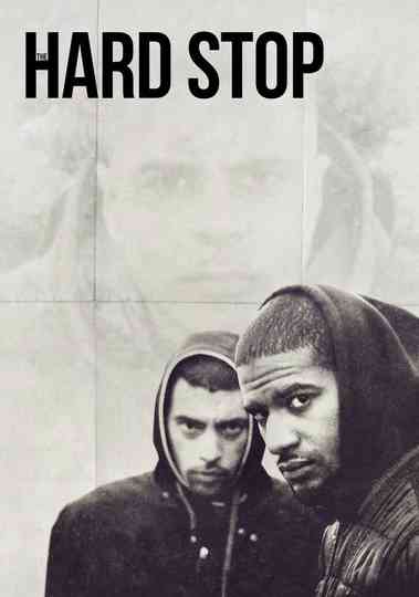 The Hard Stop Poster