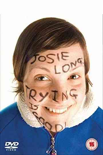 Josie Long Trying Is Good Poster