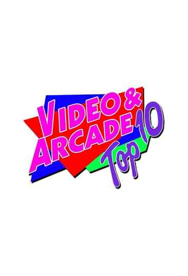 Video & Arcade Top 10 Poster