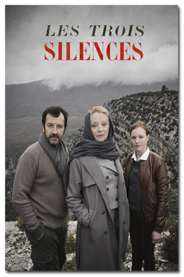 Les Trois Silences Poster