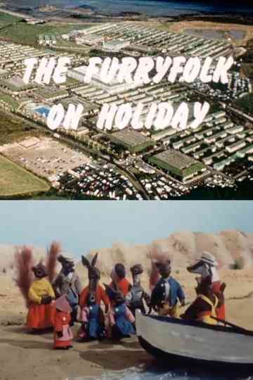 The Furry Folk on Holiday Poster