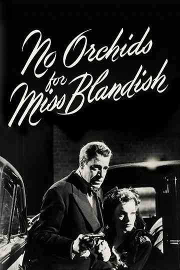 No Orchids for Miss Blandish Poster