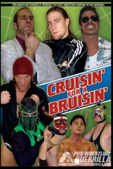 PWG Cruisin For A Bruisin Poster