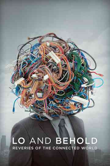 Lo and Behold Reveries of the Connected World