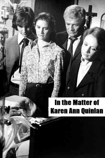 In the Matter of Karen Ann Quinlan Poster