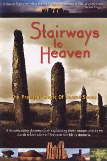 Stairways To Heaven The Practical Magic of Sacred Space Poster