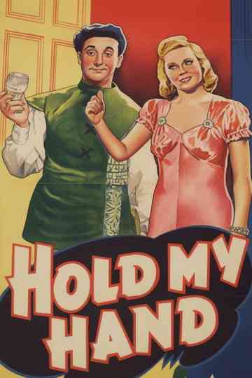 Hold My Hand Poster
