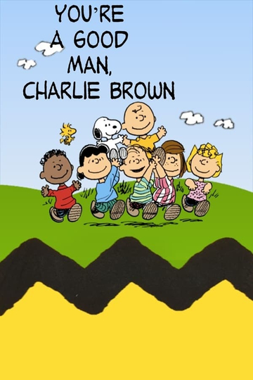 You're a Good Man, Charlie Brown Poster