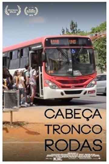 Cabeça, Tronco, Rodas Poster