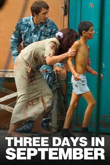 Beslan Three Days in September