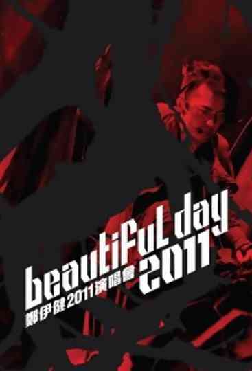 Ekin Cheng Beautiful Day 2011 Concert Poster