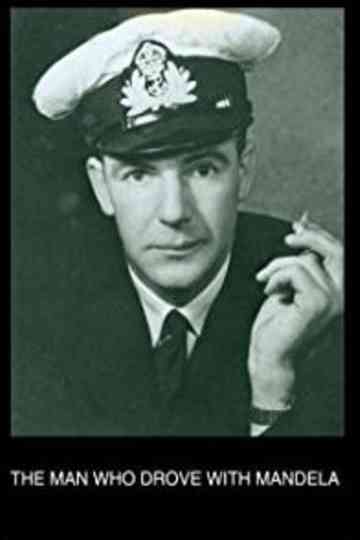 The Man Who Drove with Mandela Poster