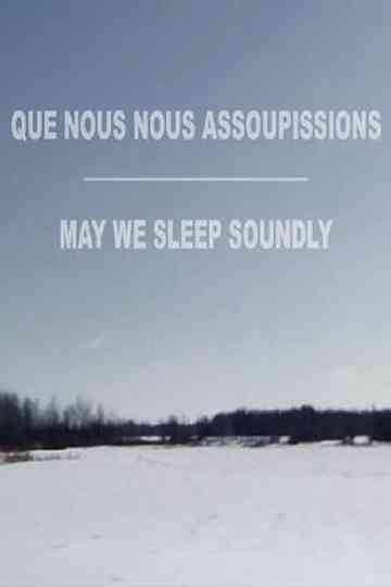 May We Sleep Soundly Poster