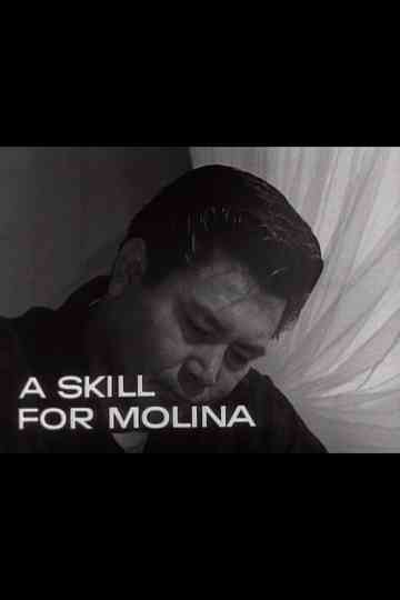 A Skill for Molina Poster