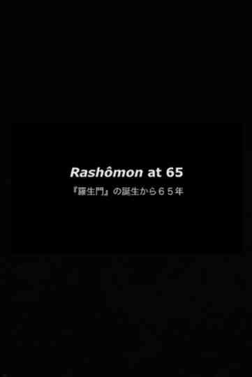 Rashômon at 65 Poster