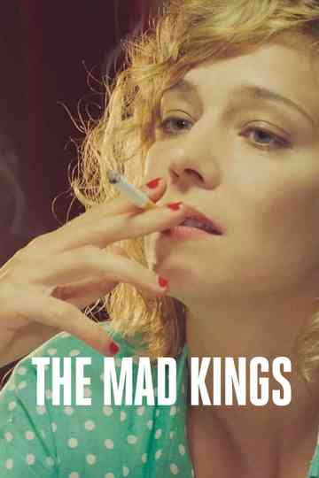 The Mad Kings Poster