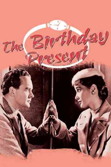 The Birthday Present Poster